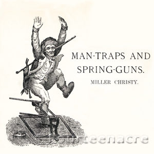 Man-Traps and Spring-Guns by Miller Christy - PDF download